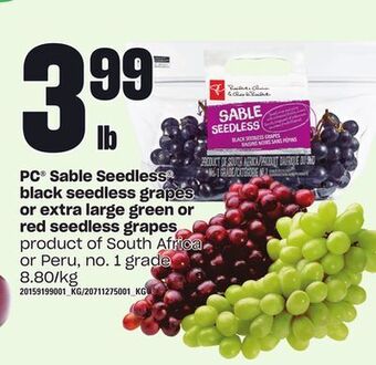 Zehrs Markets Pc® sable seedless black seedless grapes or extra large green or red seedless grapes offer