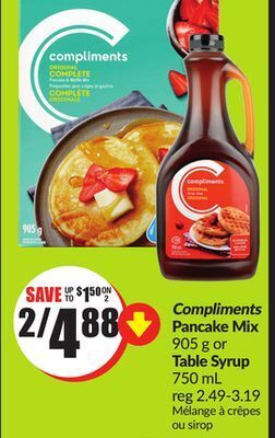 Chalo FreshCo Compliments pancake mix 905 g or table syrup 750 ml offer