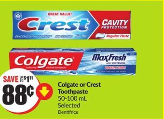 Chalo FreshCo Colgate or crest toothpaste 50-100 ml selected offer