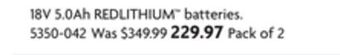 Home Hardware 18v 5.0ah redlithium™ batteries offer