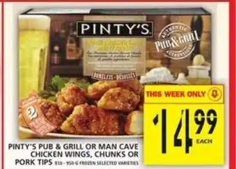 Food Basics Pinty's pub & grill or man cave chicken wings offer