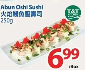 T&T Supermarket Abun Oshi Sushi offer