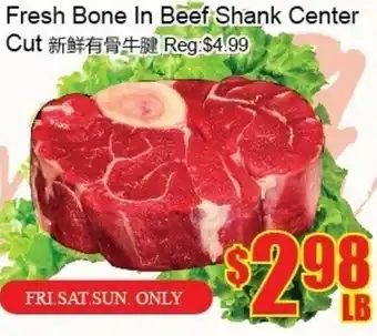 Fu Yao Supermarket Fresh Bone In Beef Shank Center offer