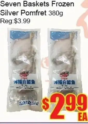 Fu Yao Supermarket Seven Baskets Frozen Silver Pomfret offer