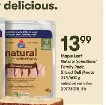Loblaws Maple leaf natural selections family pack sliced deli meats offer