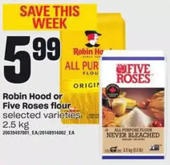 Loblaws Robin hood or five roses flour offer