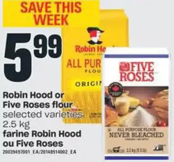 Independent Grocer Robin hood or five roses flour offer
