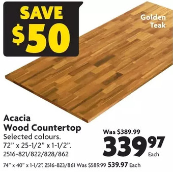 Home Hardware Acacia wood countertop: 72" x 25-1/2" x 1-1/2" | 74" x 40" x 1-1/2" offer