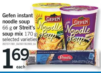 Fortinos Gefen instant noodle soup or streit's soup mix offer