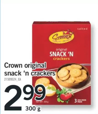 Fortinos Crown original snack 'n crackers offer