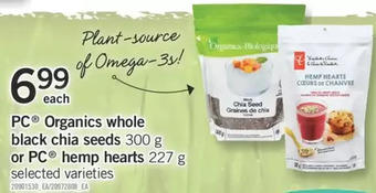 Fortinos Pc organics whole black chia seeds or pc hemp hearts offer