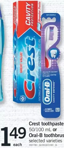 Fortinos Crest toothpaste or oral-b toothbrush offer
