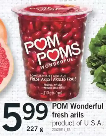 Fortinos Pom wonderful fresh arils offer