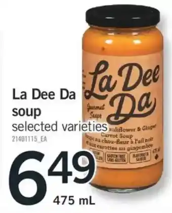 Fortinos La dee da soup offer