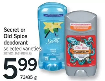 Fortinos Secret or old spice deodorant offer