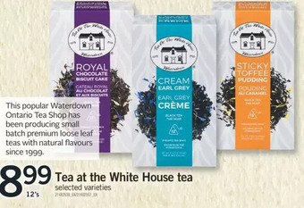 Fortinos Tea at the white house tea offer