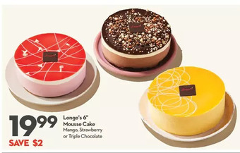 Longo's Longo's 6" mousse cake offer