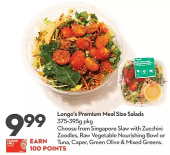 Longo's Longo's premium meal size salads offer