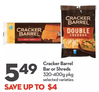 Longo's Cracker barrel bar or shreds offer