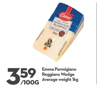 Longo's Emma parmigiano reggiano wedge offer
