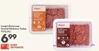 Longo's Longo's extra lean ground chicken or turkey offer
