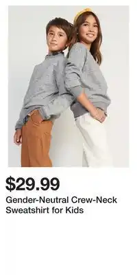 Old Navy Gender-neutral crew-neck sweatshirt for kids offer