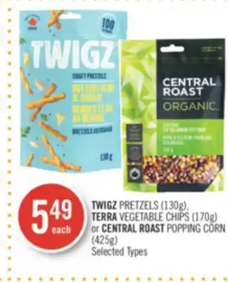 Shoppers Drug Mart Twigz pretzels (130g), terra vegetable chips (170g) or central roast popping corn (425g) offer