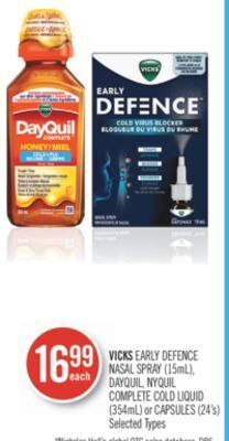 Shoppers Drug Mart Vicks early defence nasal spray (15ml), dayquil, nyquil complete cold liquid (354ml) or capsules (24's) offer