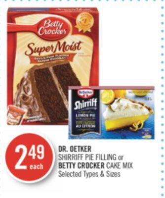 Shoppers Drug Mart Dr. oetker shirriff pie filling or betty crocker cake mix offer