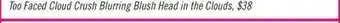 Shoppers Drug Mart Too faced cloud crush blurring blush head in the clouds offer