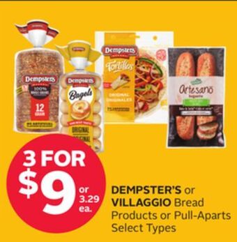 Rexall Dempster's or villaggio bread products or pull-aparts offer