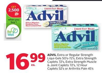 Rexall Advil extra or regular strength liqui-gels 50' s-72' s, extra strength caplets 72' s, extra strength muscle & joint caplets 7 offer