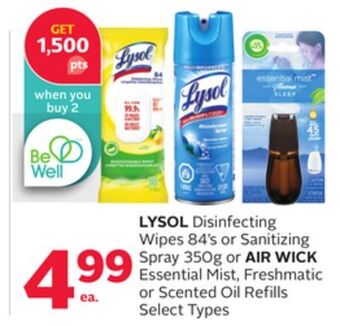 Rexall Lysol disinfecting wipes 84's or sanitizing spray 350g or air wick essential mist, freshmatic or scented oil refills offer