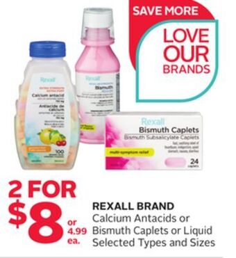 Rexall Rexall brand calcium antacids or bismuth caplets or liquid offer