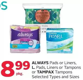 Rexall Always pads or liners, l. pads, liners or tampons or tampax tampons offer