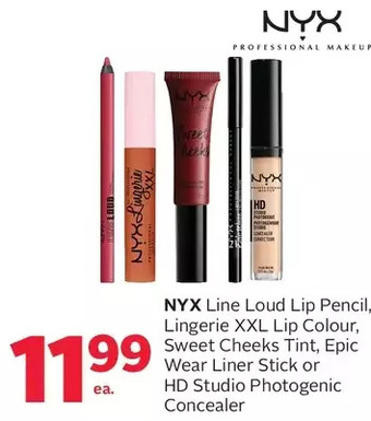 Rexall Nyx line loud lip pencil, lingerie xxl lip colour, sweet cheeks tint, epic wear liner stick or hd studio photogenic concealer offer