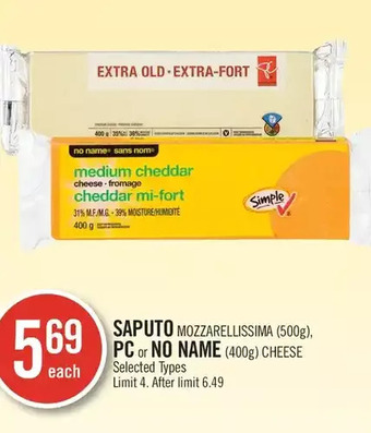 Shoppers Drug Mart Saputo mozzarellissima, pc or no name cheese offer