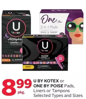 Rexall U by kotex or one by poise pads, liners or tampons offer