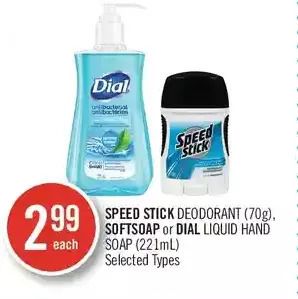 Shoppers Drug Mart Speed stick deodorant, softsoap or dial liquid hand soap offer
