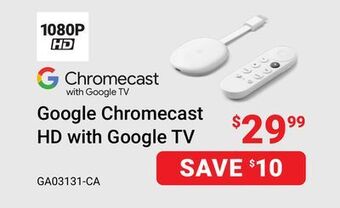 Visions Electronics Google chromecast hd with google tv offer