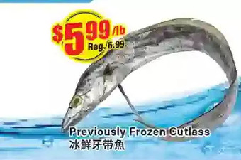 Btrust Supermarket Previously frozen cutlass offer