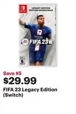Best Buy Fifa 23 legacy edition (switch) offer