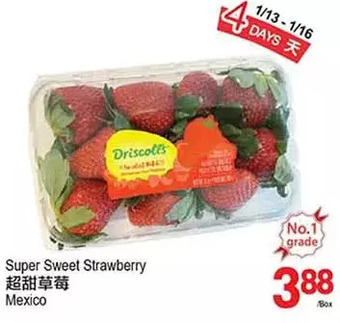 T&T Supermarket Super sweet strawberry offer