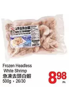 T&T Supermarket Frozen headless white shrimp offer