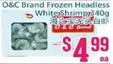 Grant's Foodmart O&c brand frozen headless white shrimp offer