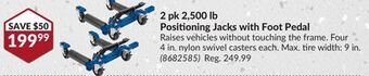 Princess Auto 2 pk 2,500 lb positioning jacks with foot pedal offer