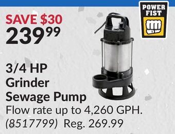 Princess Auto 3/4 hp grinder sewage pump offer