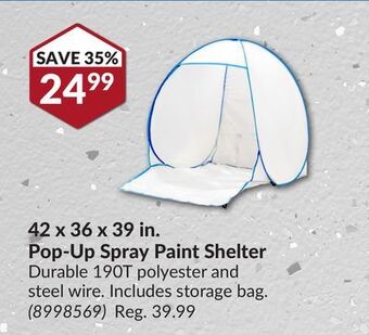 Princess Auto 42 x 36 x 39 in. pop-up spray paint shelter offer