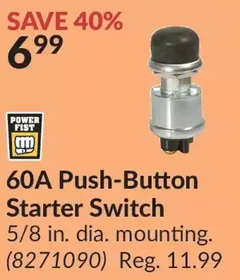 Princess Auto Power fist 60a push-button starter switch offer