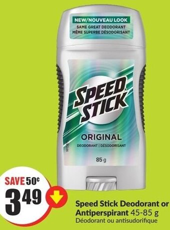 FreshCo Speed Stick Deodorant or Antiperspirant 45-85 g offer